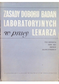 Zasady doboru badań laboratoryjnych