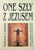 One szły z Jezusem