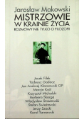 Mistrzowie w krainie życia