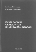 Eksploatacja okrętowych silników spalinowych