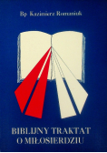 Biblijny traktat o miłosierdziu