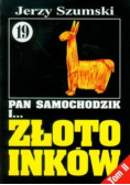 Pan Samochodzik i Złoto Inków Część 19 Tom 2