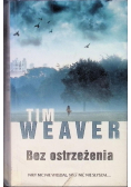 Bez ostrzeżenia