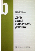 Zbiór zadań z mechaniki gruntów
