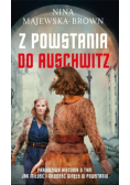 Z powstania do Auschwitz