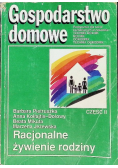 Gospodarstwo domowe. Tom II: Racjonalne żywienie rodziny