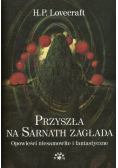Przyszła na Sarnath zagłada