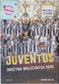Juventus Drużyna walecznych serc