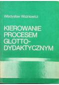 Kierowanie procesem glotto dydaktycznym