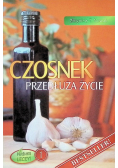 Czosnek przedłuża życie