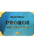 Prorok The Prophet