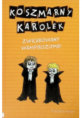 Koszmarny Karolek Zwichrowany wampirozombi