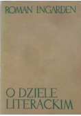 O dziele literackim