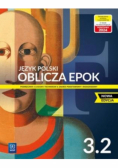 Język polski Oblicza epok podręcznik 3 Część 2 liceum i technikum zakres podstawowy i rozszerzony
