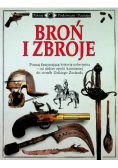 Patrzę Podziwiam Poznaję Broń i zbroje