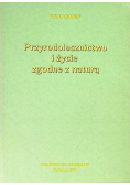 Przyrodolecznictwo i życie zgodne z naturą