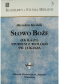 Słowo Boże studium z teologii Św. Łukasza