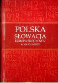Polska Słowacja Europa Środkowa w XIX-XX wieku