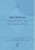 Wsłuchać się w szum wód