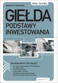Zaremba Giełda Podstawy Inwestowania