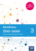 MATeMAtyka Klasa3 Zbiór zadań dla liceum ogólnokształcącego i technikum Zakres podstawowy