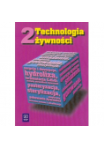 Technologia żywności podręcznik Część 2
