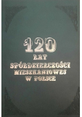 125 lat spółdzielczości mieszkaniowej w Polsce