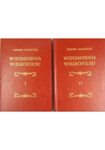 Wspomnienia Wielkopolski Tom 1 i 2