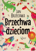 Brzechwa dzieciom
