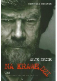 Moje życie na krawędzi