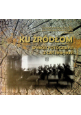 Ku Źródłom Wybór Fotografii Z Lat 1918-1939