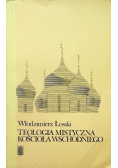 Teologia mistyczna Kościoła Wschodniego