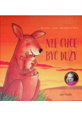 Nie chcę być duży