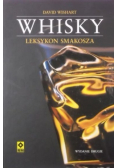 Whisky Leksykon smakosza