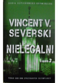 Nielegalni Część 2