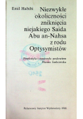 Niezwykłe okoliczności zniknięcia niejakiego Saida Abu an Nahsa z rodu Optysymistów