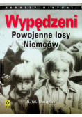 Wypędzeni Powojenne losy Niemców