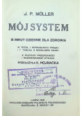 Mój system 15 minut dziennie dla zdrowia 1910 r.