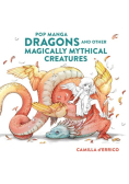 Pop manga dragons and other magically mythical creatures
