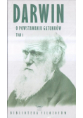 O powstaniu gatunków Tom 1