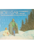 Bór i gaik w zimowej szacie