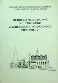 Ochrona dziedzictwa kulturowego zachodnich i północnych ziem Polski
