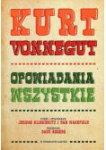 Vonnegut Opowiadania wszystkie