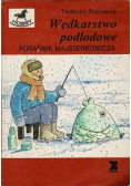 Wędkarstwo podlodowe