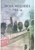 Moja melodia PRL