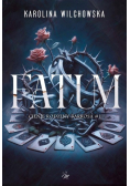FATUM. Cienie ordziny Barrosa. Tom 1