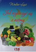 Jak wyleczyć się z astmy