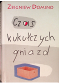 Czas kukułczych gniazd