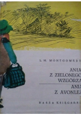 Ania z Zielonego Wzgórza Ania z Avonlea