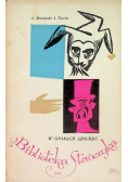 Biblioteka Stańczyka W oparach absurdu